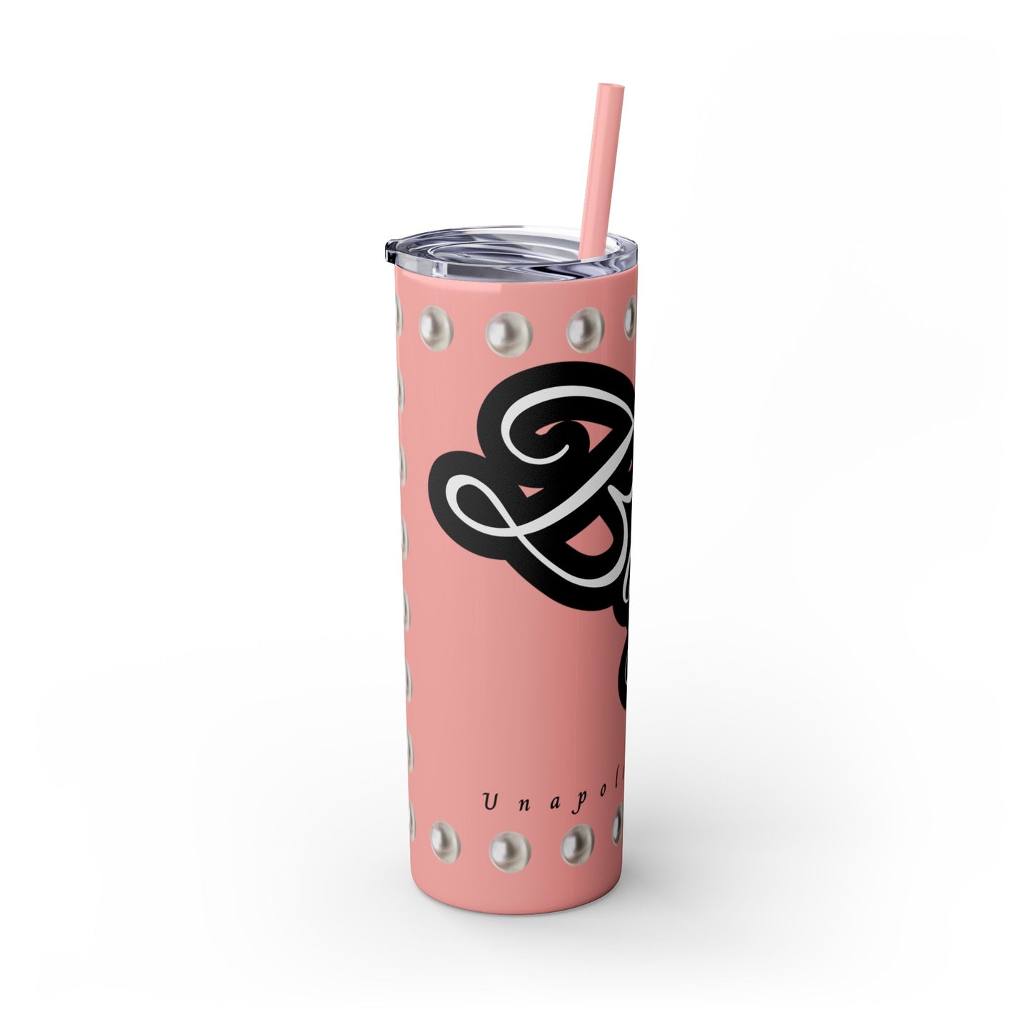 Boujee Unapologetically in PEARLS - Skinny Tumbler with Straw, 20oz