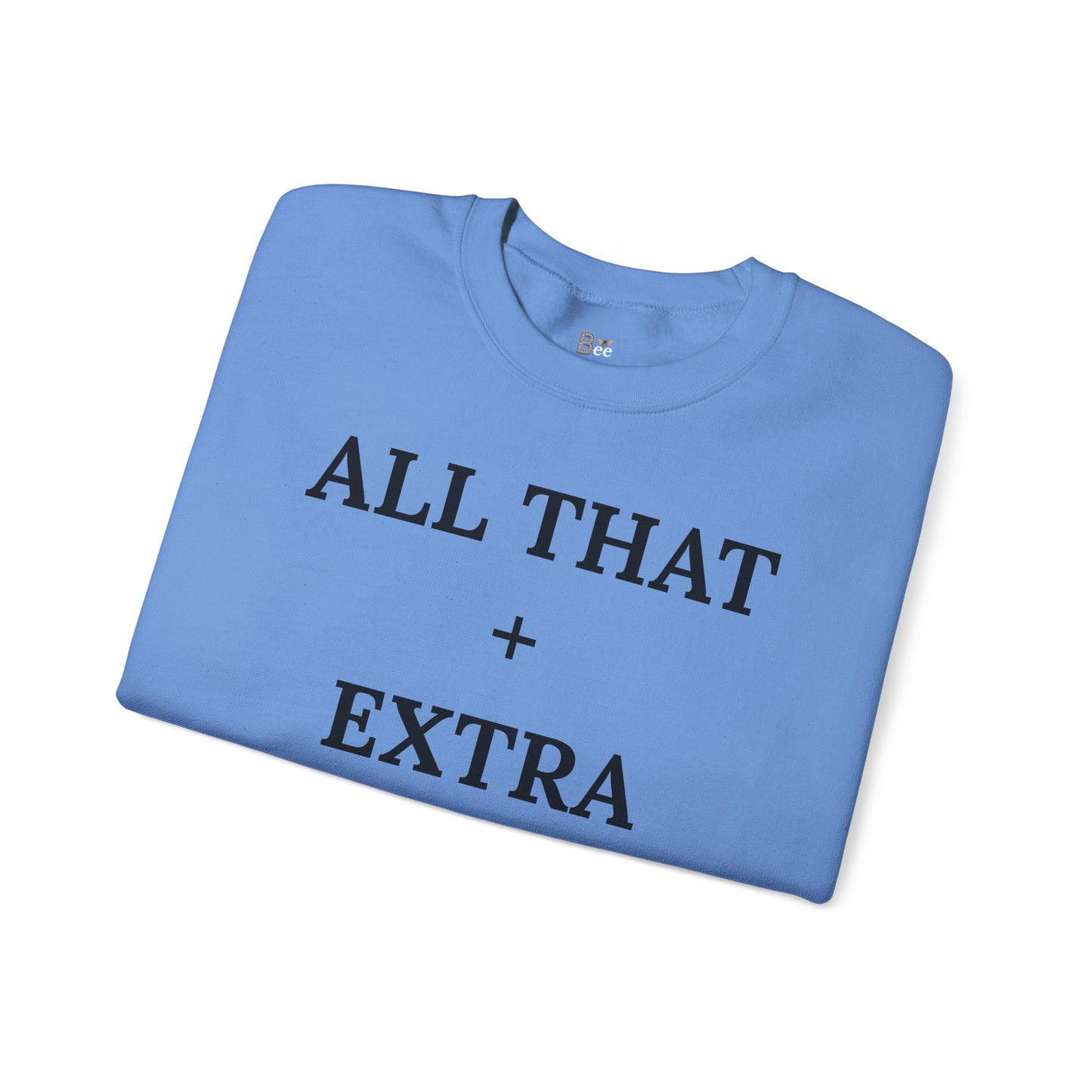 All That + Extra = Boujee - Heavy Blend™ Light Colors Crewneck Sweatshirt