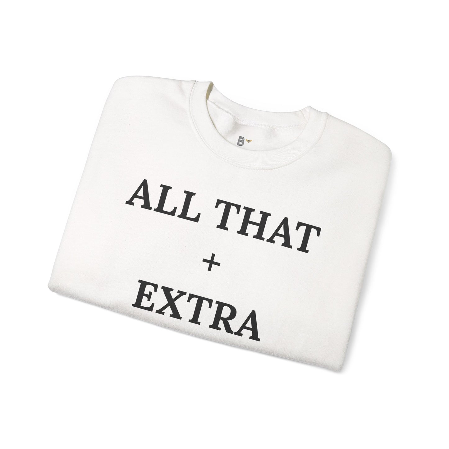 All That + Extra = Boujee - Heavy Blend™ Light Colors Crewneck Sweatshirt