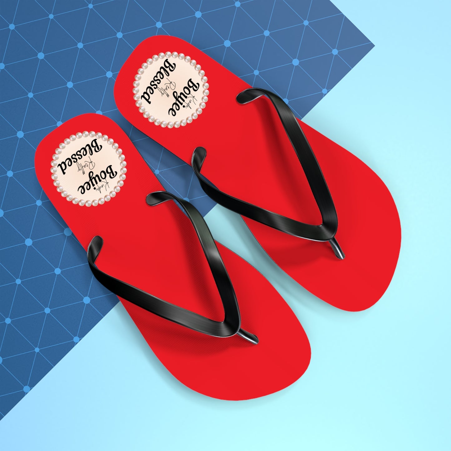 Kinda Boujee Really Blessed RED Flip Flops - EXTRA LARGE