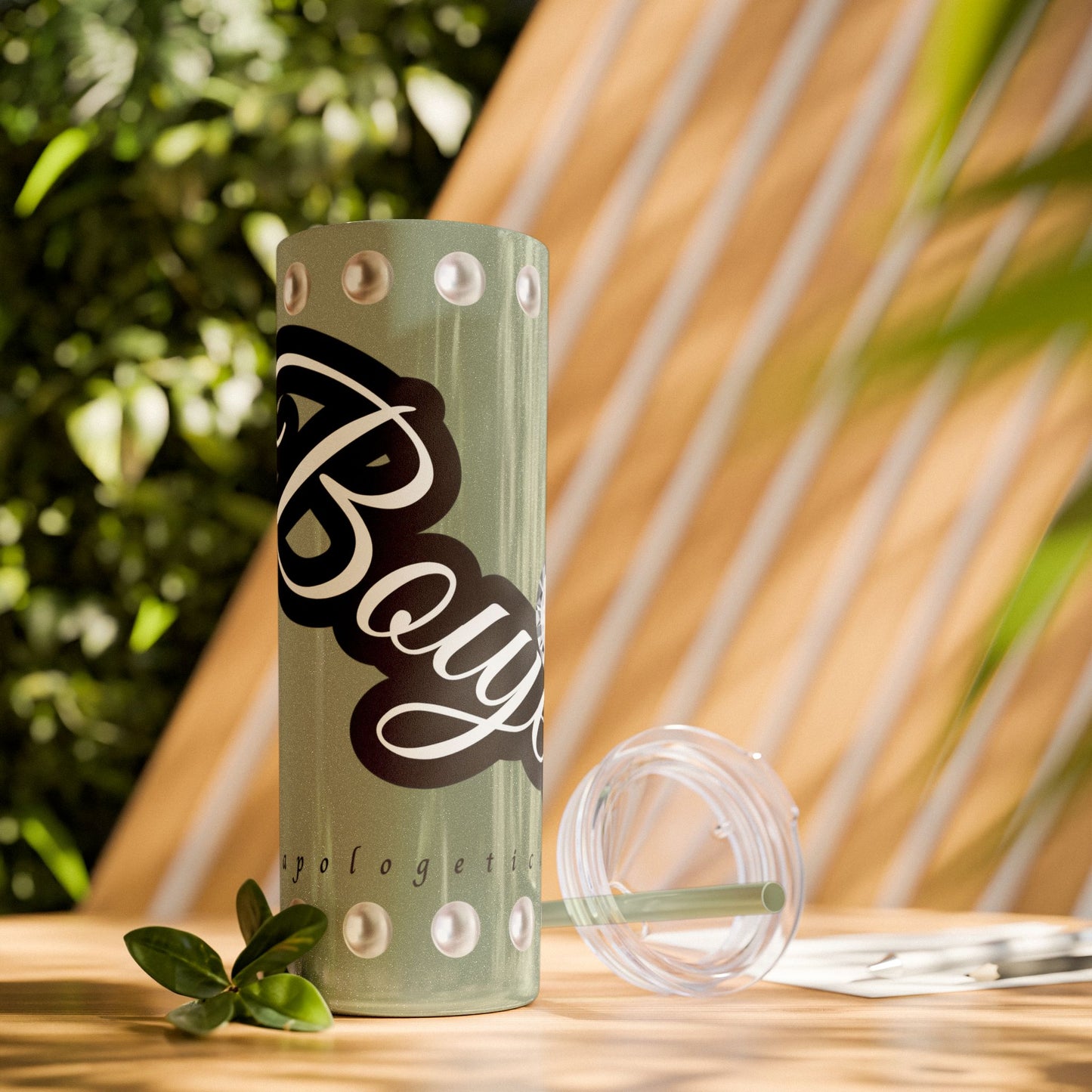 Boujee Unapologetically in PEARLS - Skinny Tumbler with Straw, 20oz