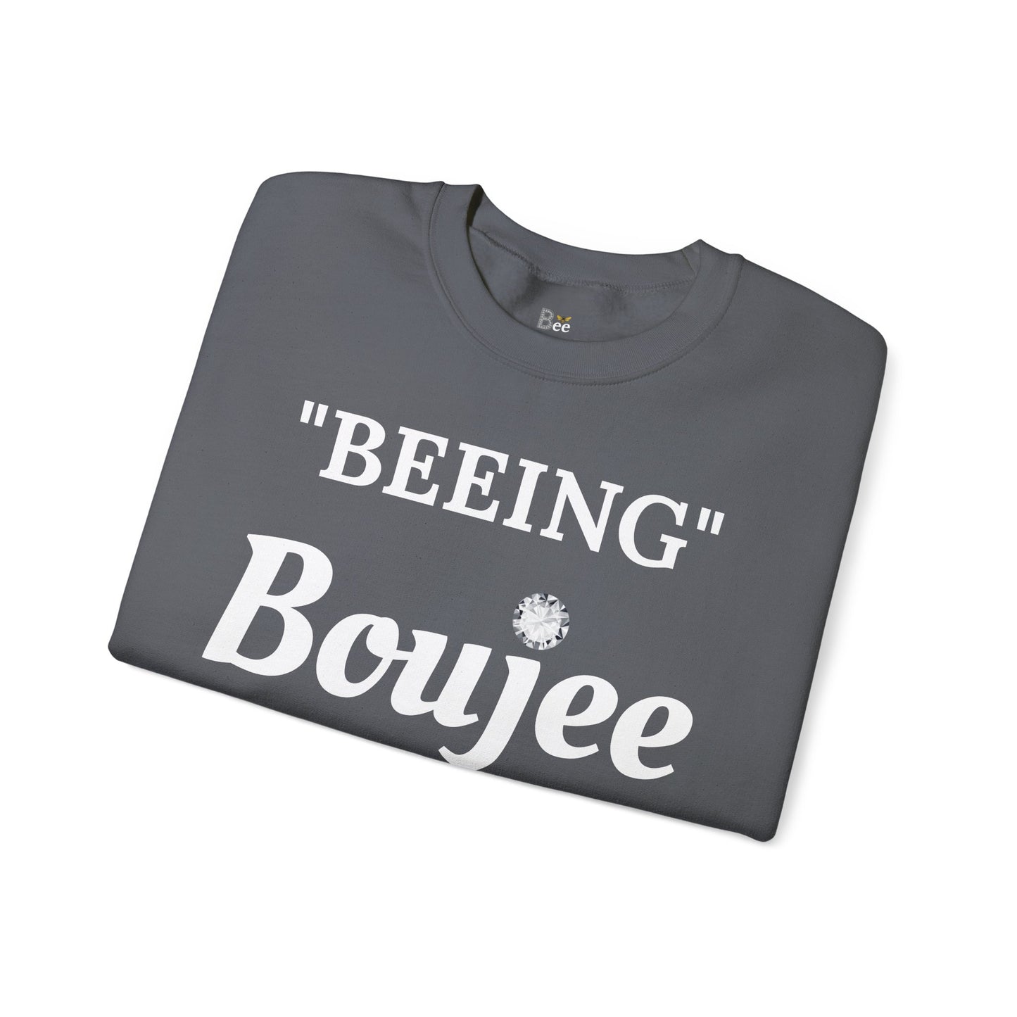"Beeing" Boujee Ain't Easy- Heavy Blend™ Dark Colors Crewneck Sweatshirt