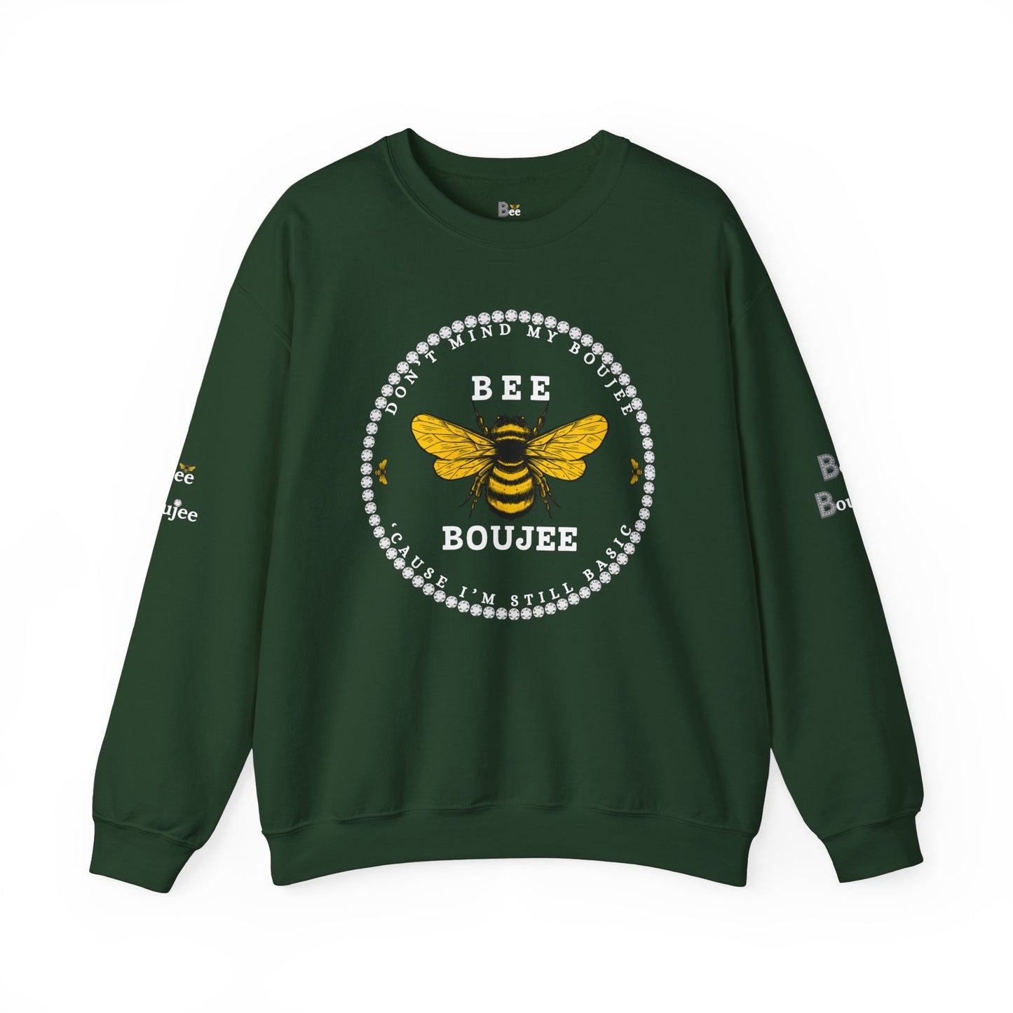 Don't Mind My Boujee 'Cause I'm Still Basic - Heavy Blend™ Dark Colors Crewneck Sweatshirt