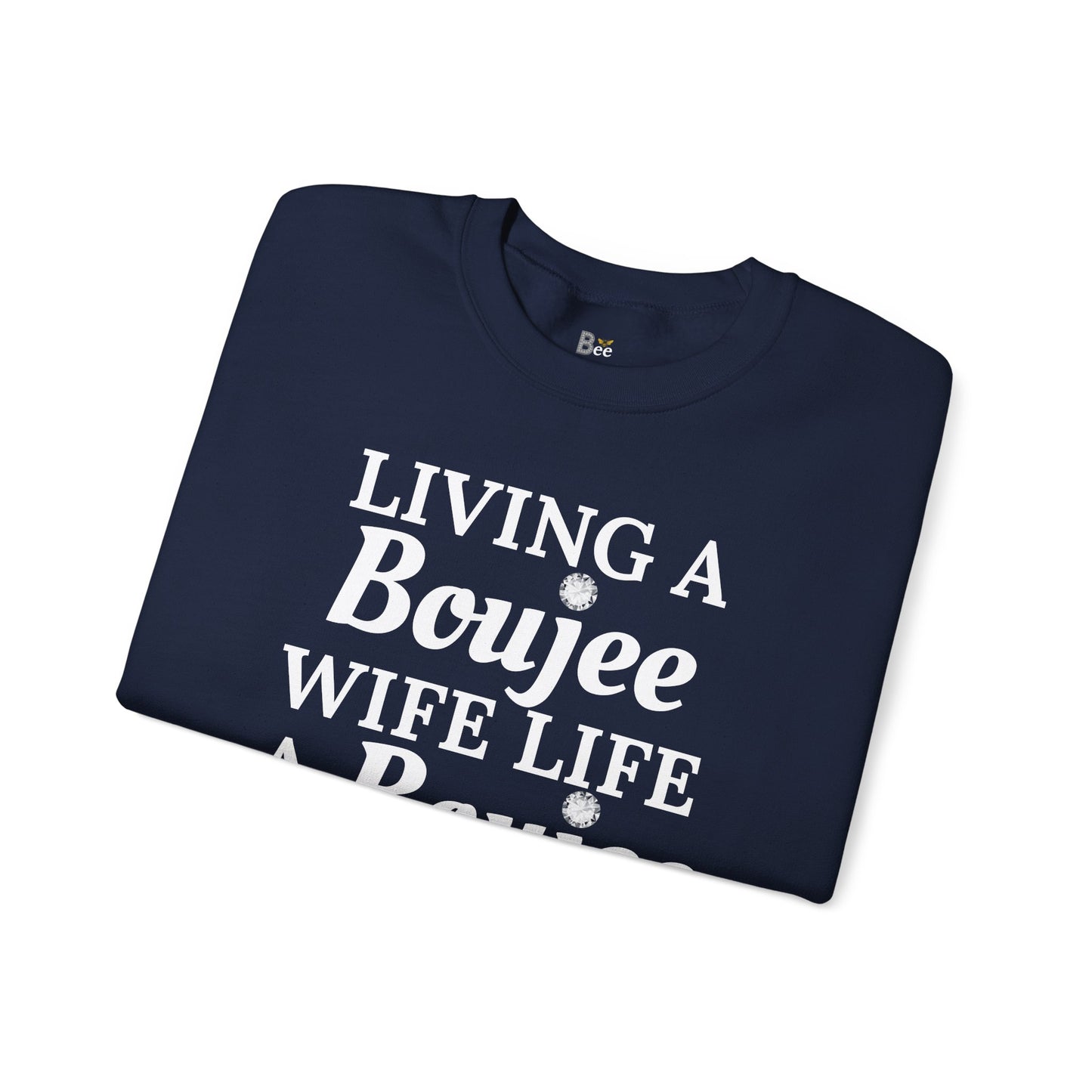 Living a Boujee Wife Life A Boujee Husband Spoils Me - Heavy Blend™ Dark Colors Crewneck Sweatshirt