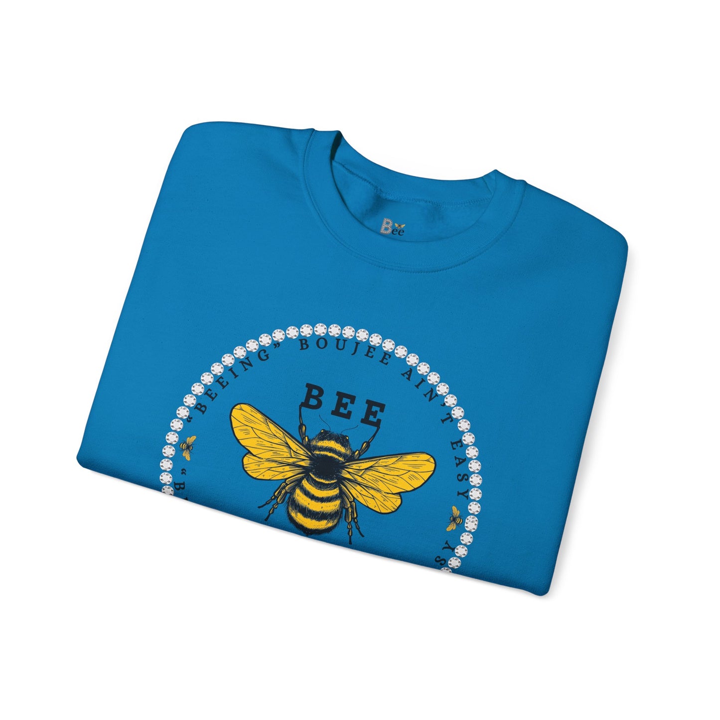 "Beeing" Boujee Ain't Easy - Heavy Blend™ Light Colors Crewneck Sweatshirt