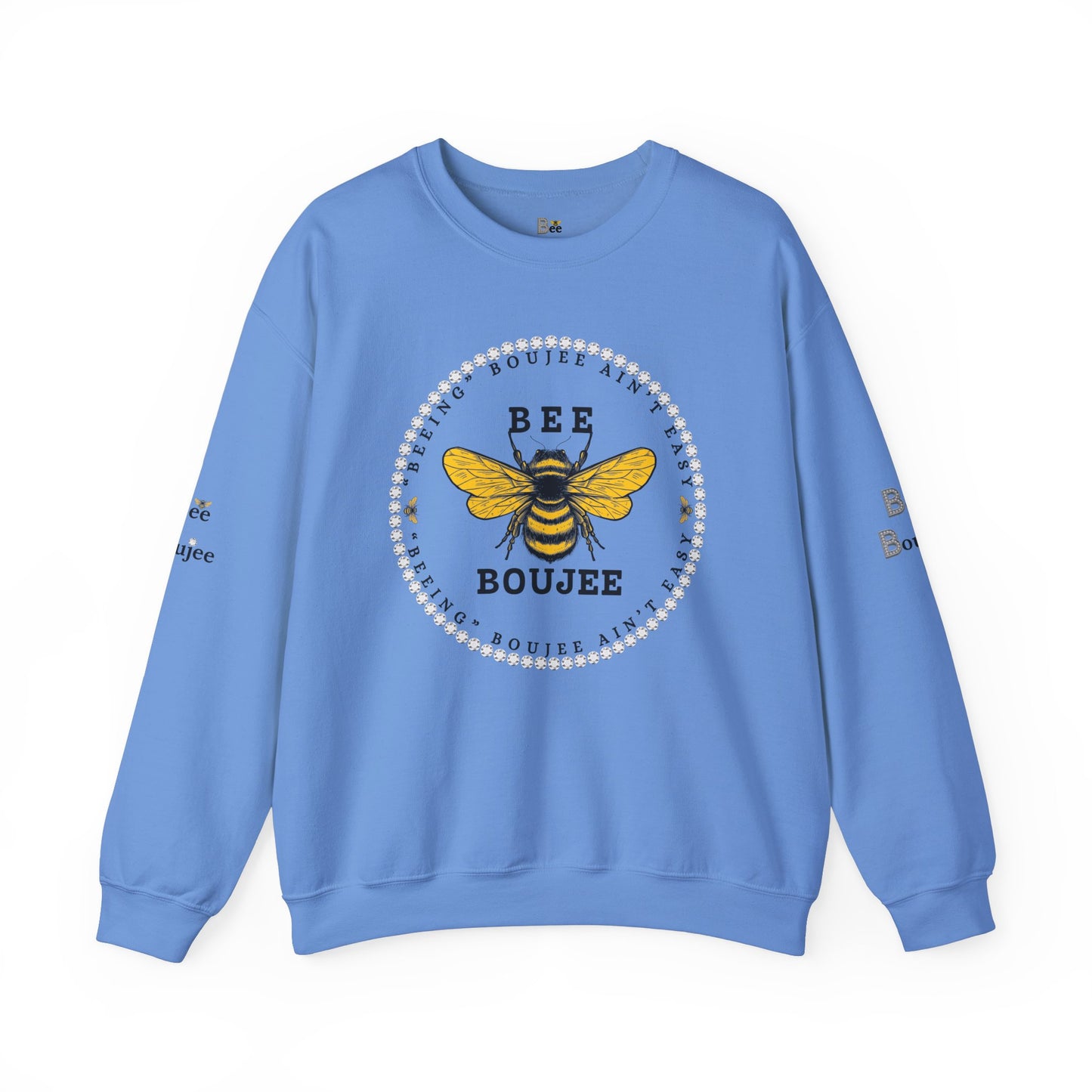 "Beeing" Boujee Ain't Easy - Heavy Blend™ Light Colors Crewneck Sweatshirt