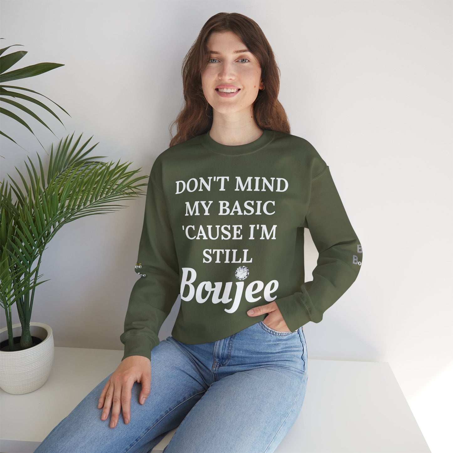 Don't Mind My Basic 'Cause I'm Still Boujee - Heavy Blend™ Dark Colors Crewneck Sweatshirt
