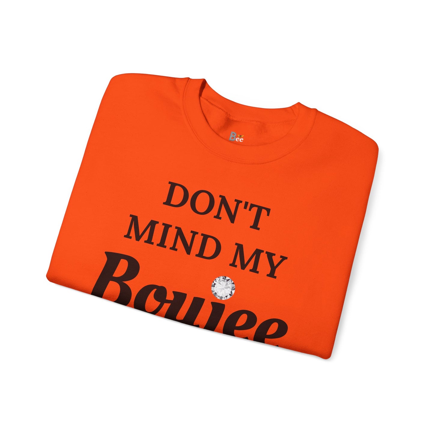 Don't Mind My Boujee 'Cause I'm Still Basic - Heavy Blend™ Light Colors Crewneck Sweatshirt