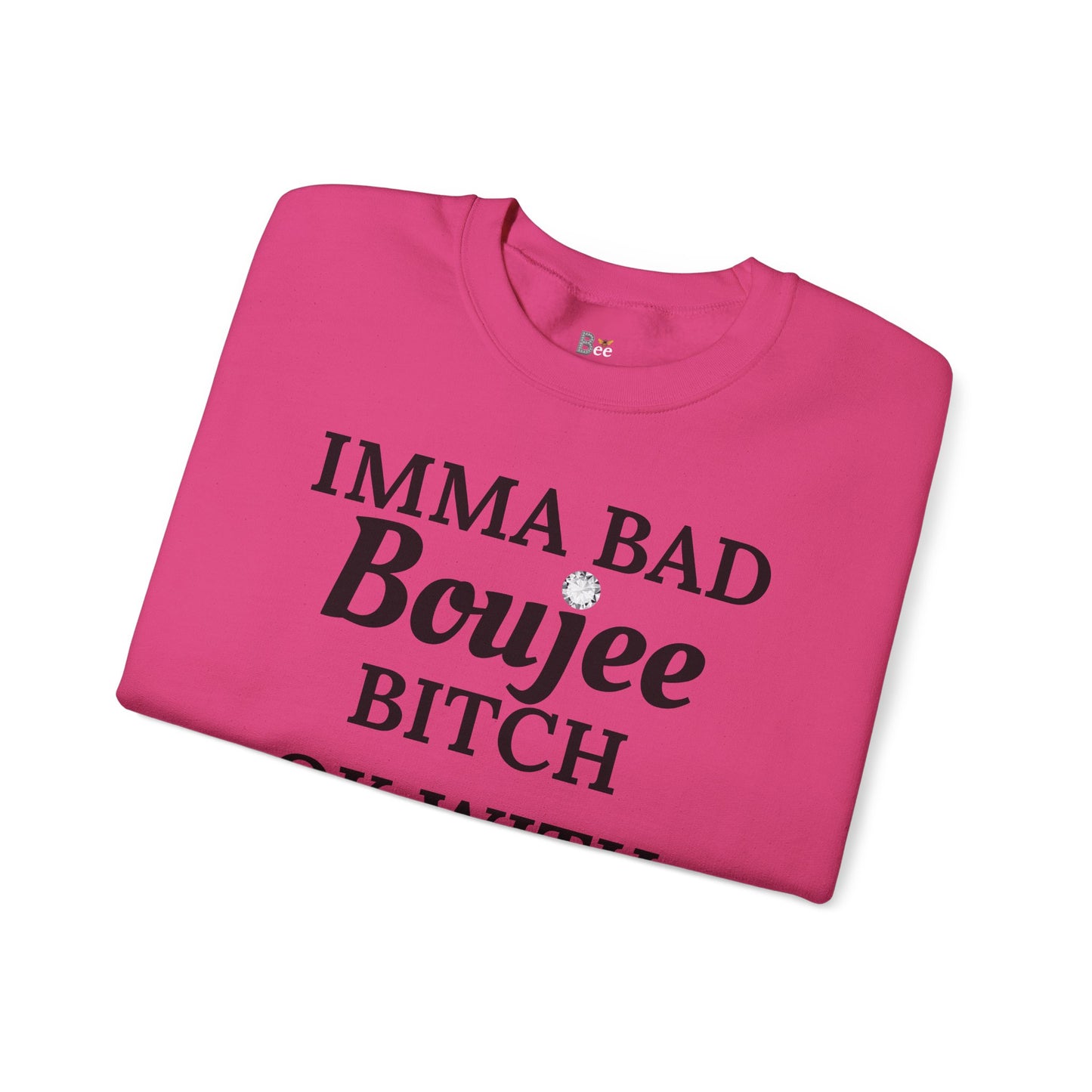 Imma Bad Boujee Bitch Ok With "Beeing" Alone - Heavy Blend™ Light Colors Crewneck Sweatshirt