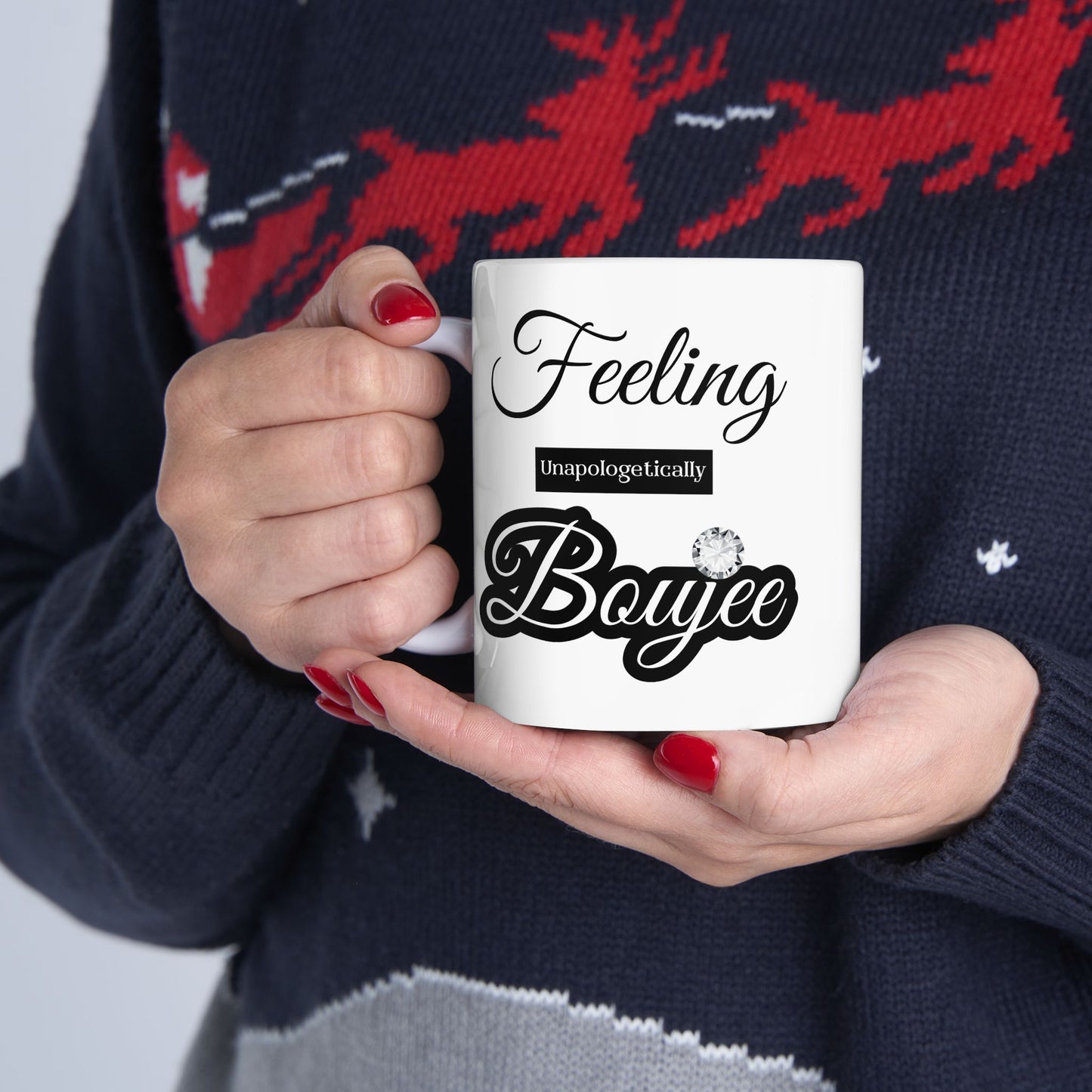 Feeling Boujee - Mug WHITE 11oz