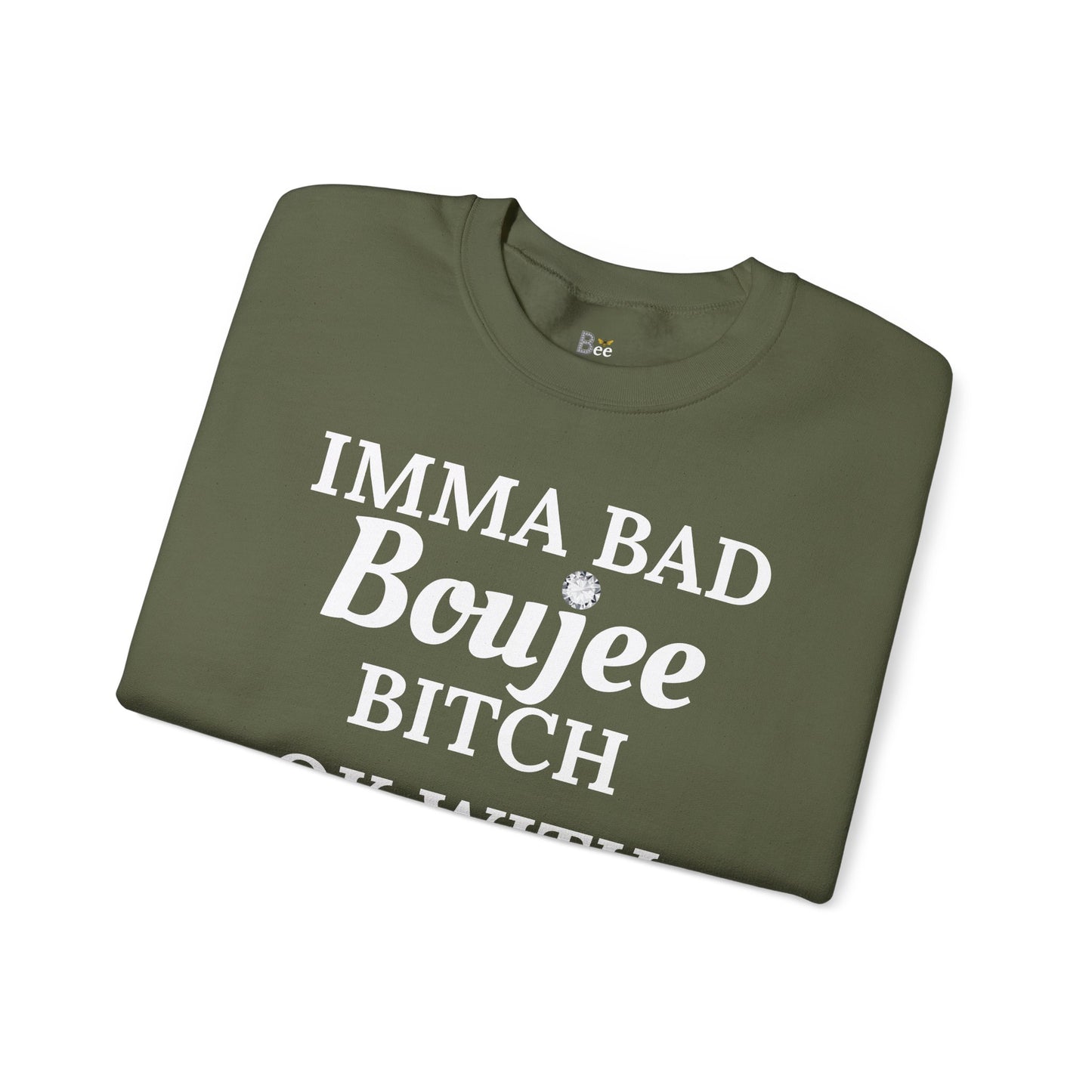 Imma Bad Boujee Bitch Ok With "Beeing" Alone - Heavy Blend™ Dark Colors Crewneck Sweatshirt