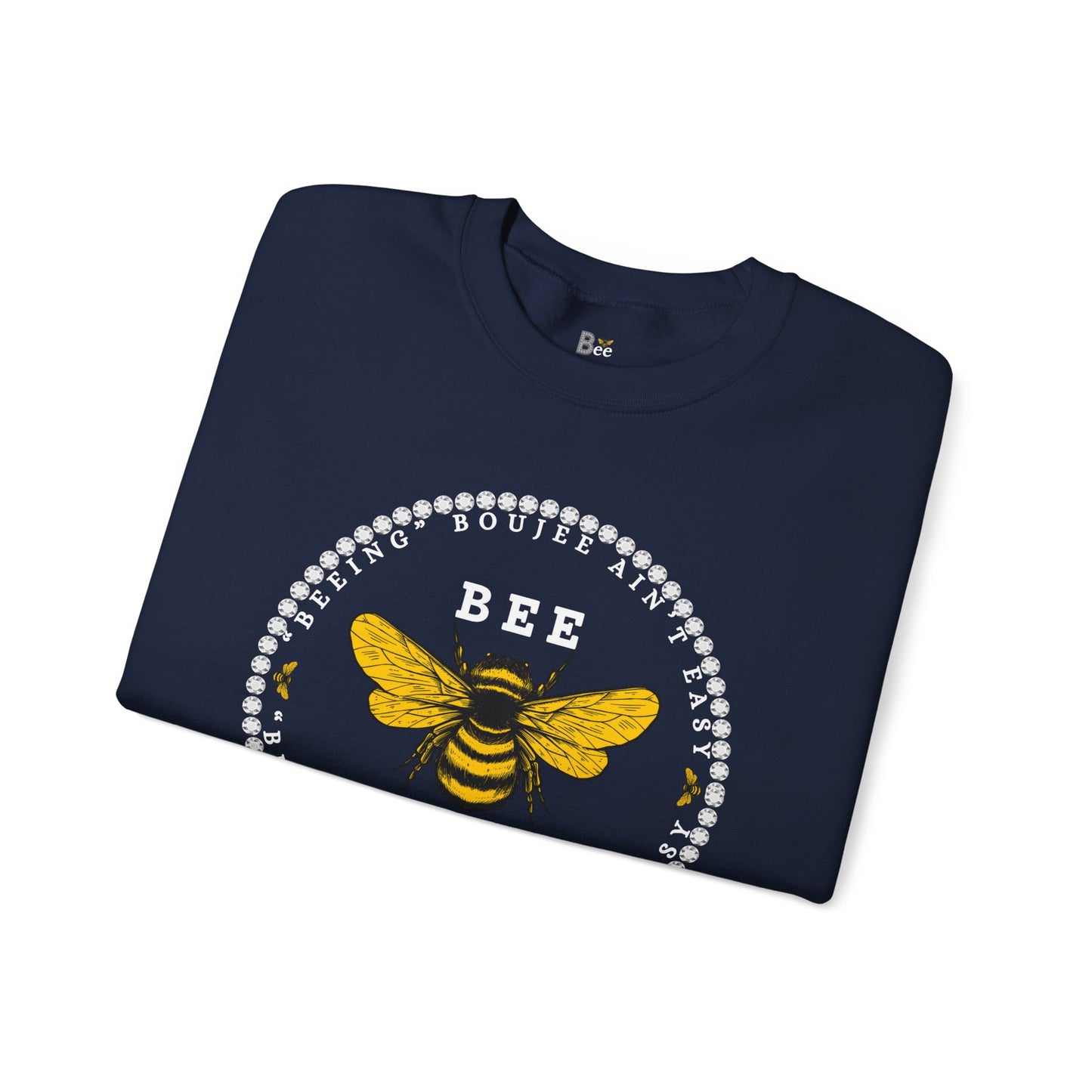 "Beeing" Boujee Ain't Easy - Heavy Blend™ Dark Colors Crewneck Sweatshirt