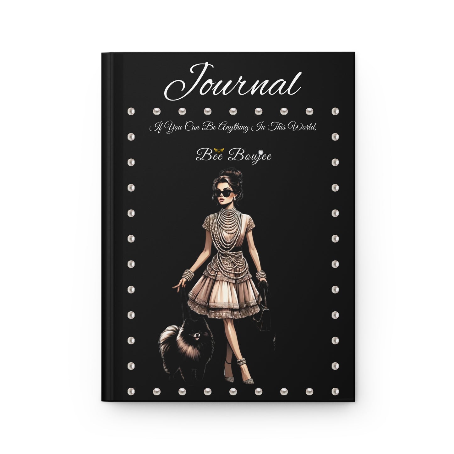 Hardcover "Bee" Boujee PEARLS Stroll 07 - Journal Matte BLACK