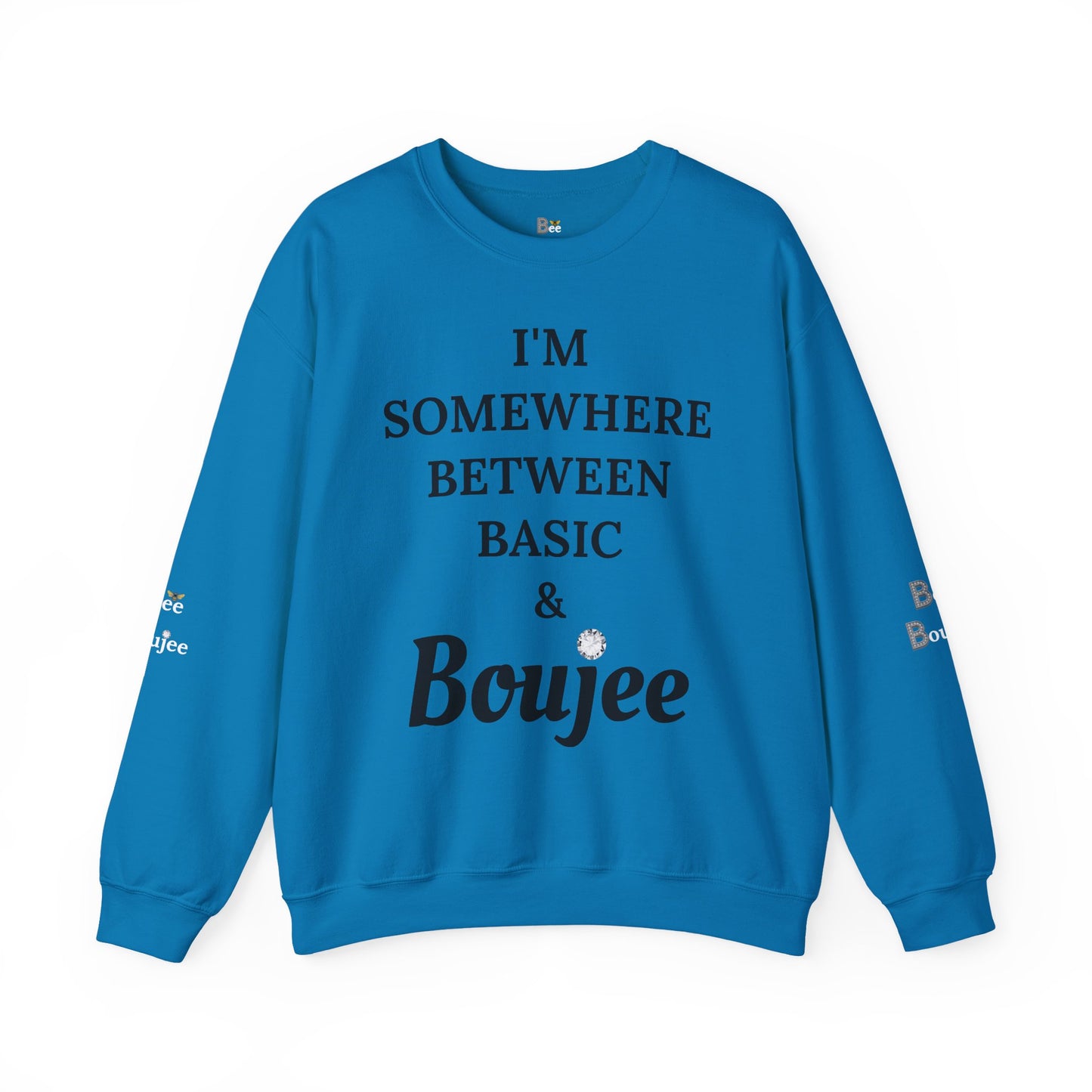 I'm Somewhere Between Basic & Boujee - Heavy Blend™ Light Colors Crewneck Sweatshirt