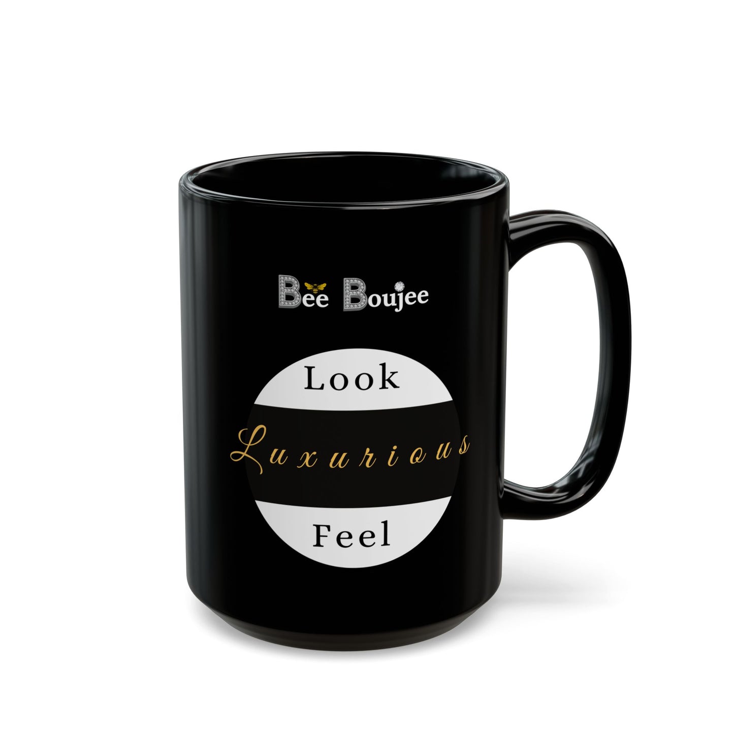 Beeing Boujee Ain't Easy - Mug BLACK 15oz