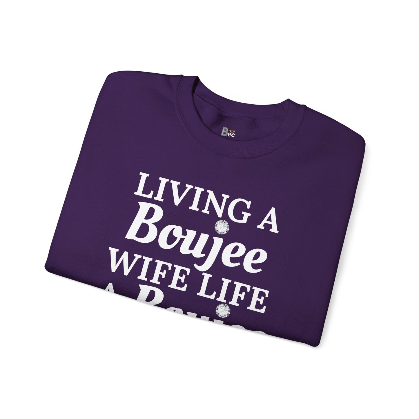 Living a Boujee Wife Life A Boujee Husband Spoils Me - Heavy Blend™ Dark Colors Crewneck Sweatshirt