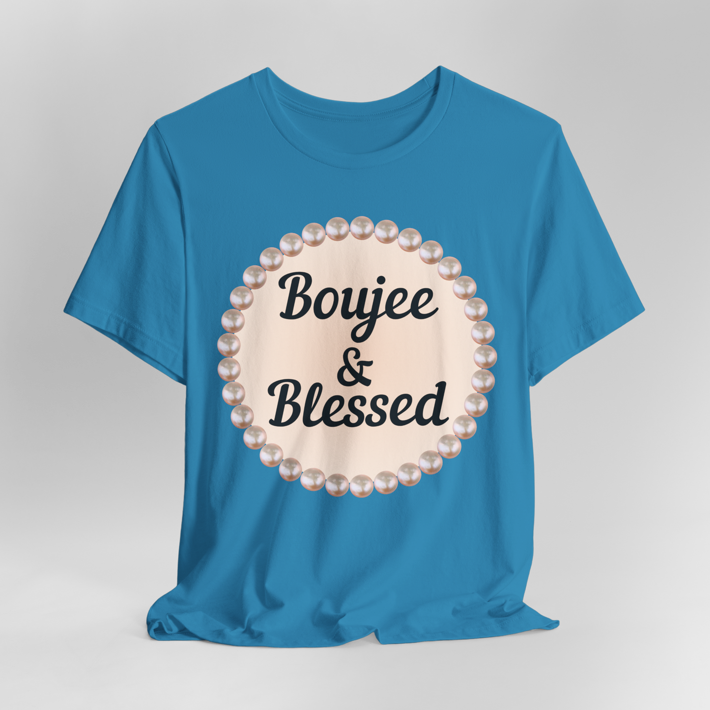 CUSTOMIZABLE Boujee & Blessed Pearl Emblem Jersey Tee
