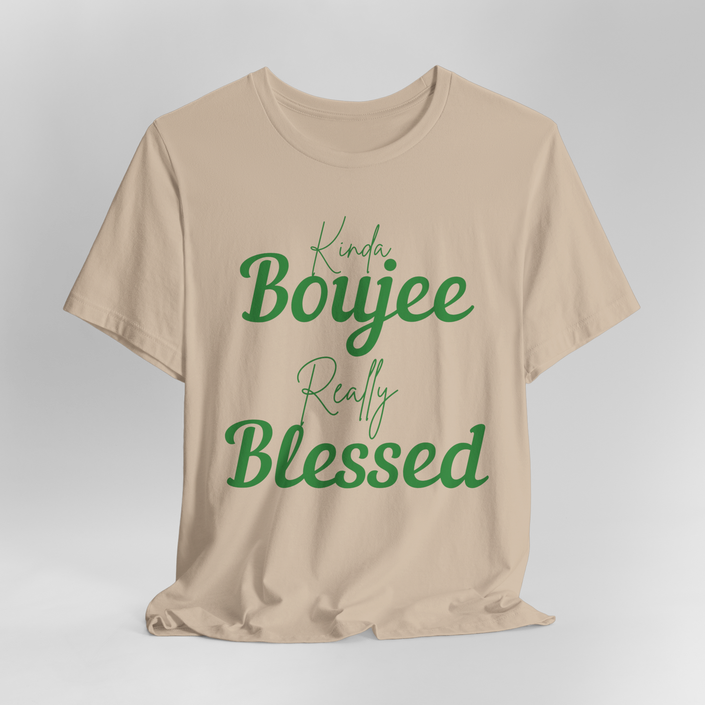 CUSTOMIZABLE Kinda Boujee Really Blessed Jersey Tee
