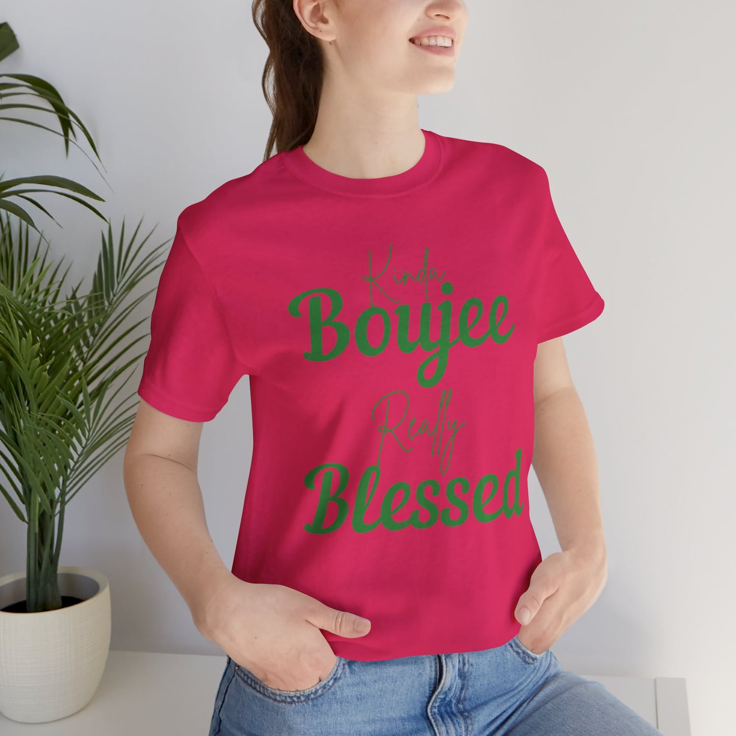 CUSTOMIZABLE Kinda Boujee Really Blessed Jersey Tee