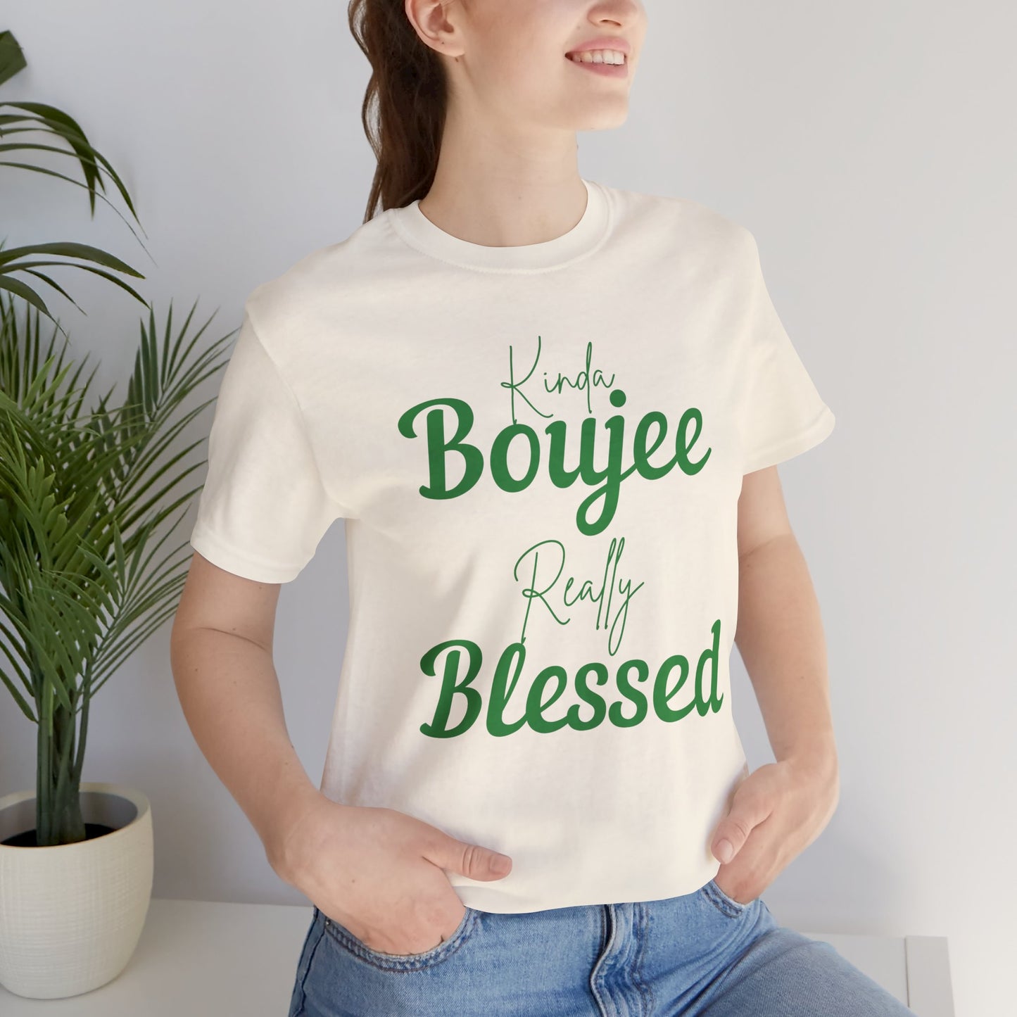 CUSTOMIZABLE Kinda Boujee Really Blessed Jersey Tee