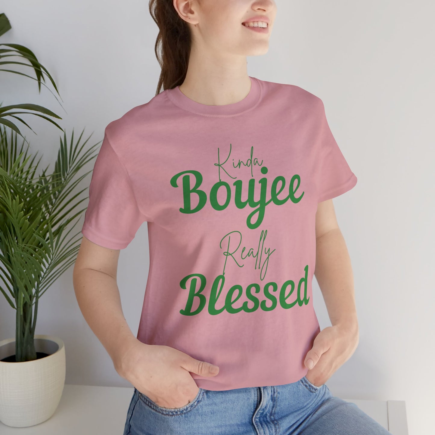 CUSTOMIZABLE Kinda Boujee Really Blessed Jersey Tee