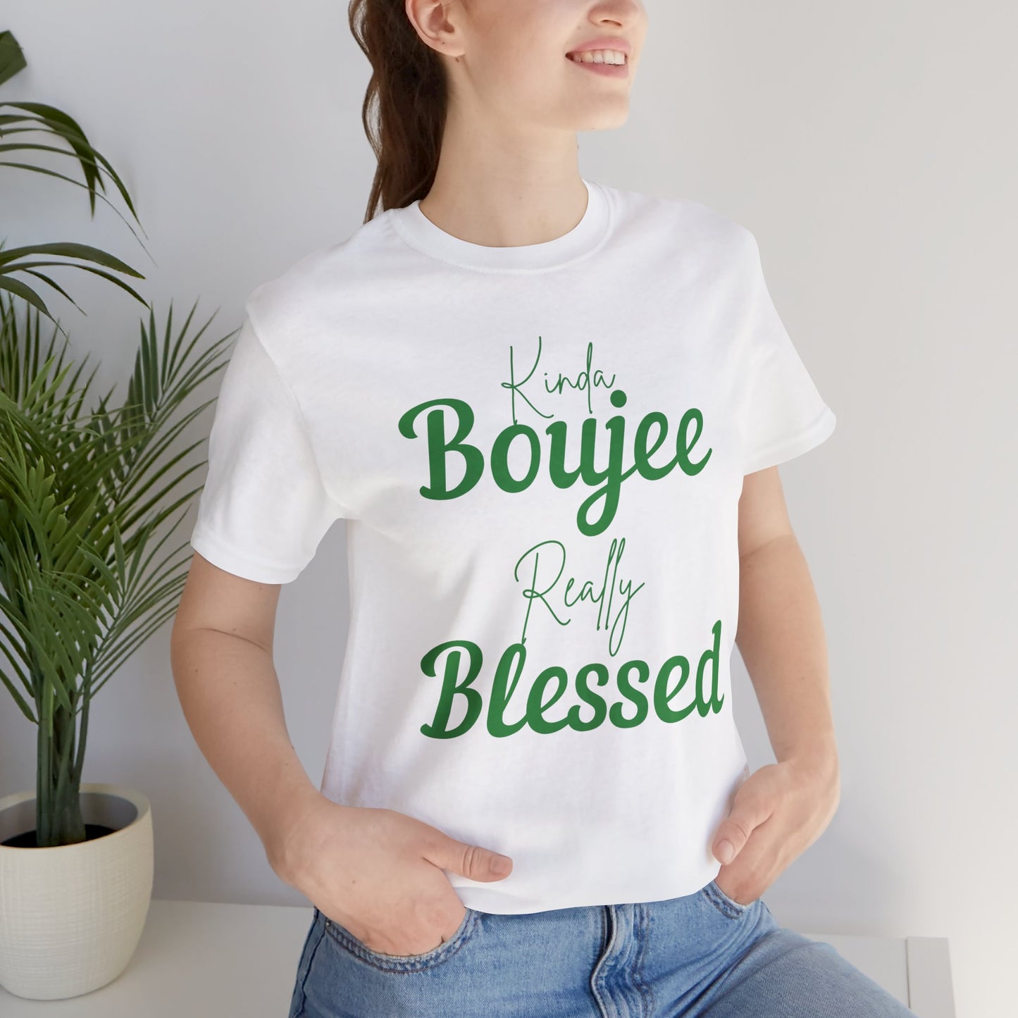 CUSTOMIZABLE Kinda Boujee Really Blessed Jersey Tee