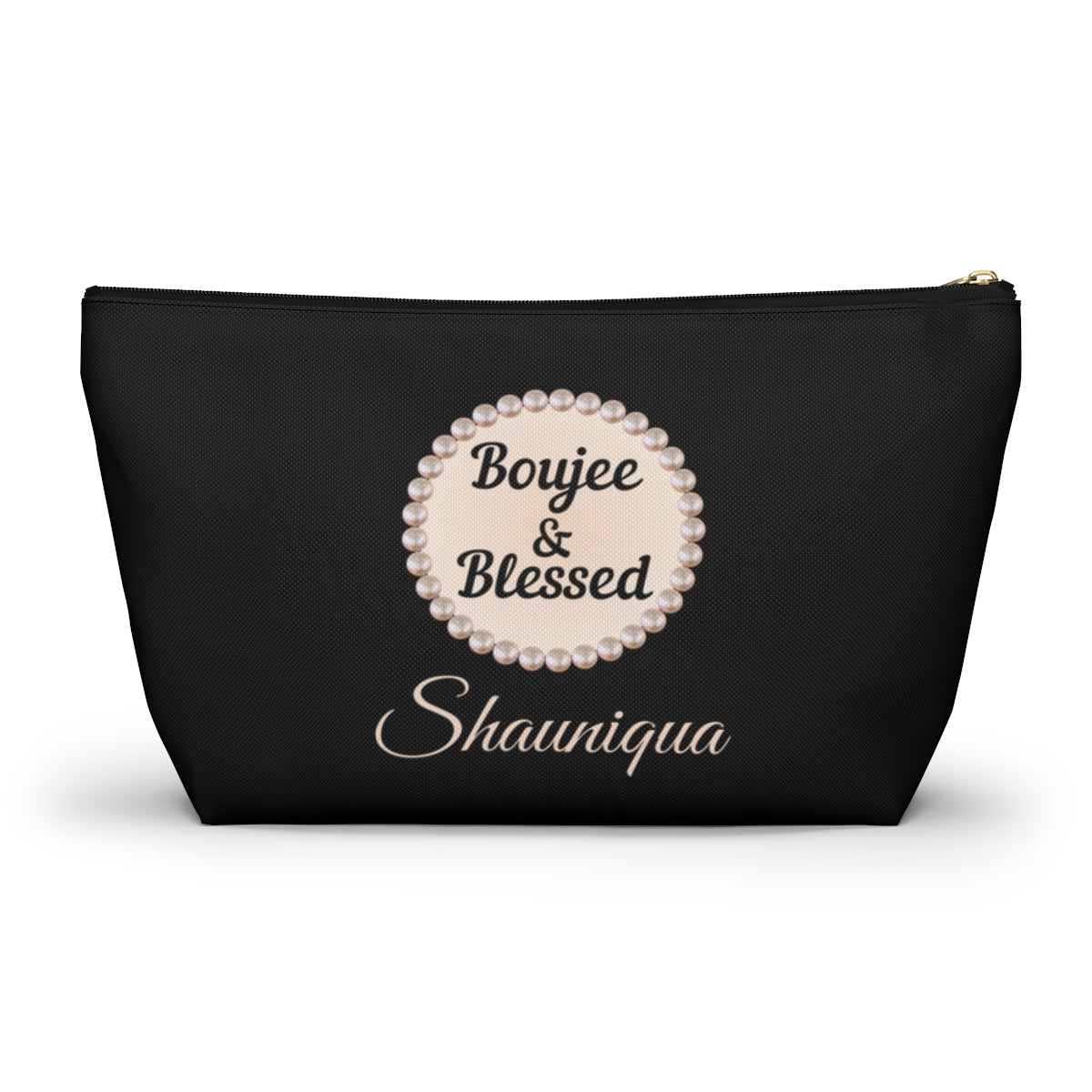 Personalized Boujee & Blessed T-Bottom Accessory Pouch - 2 Sizes and 3 Designs