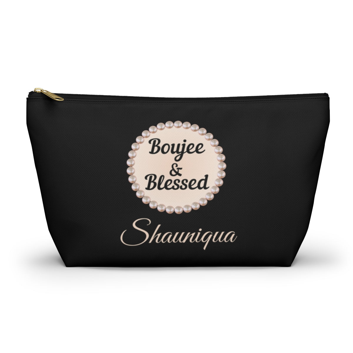 Personalized Boujee & Blessed T-Bottom Accessory Pouch - 2 Sizes and 3 Designs