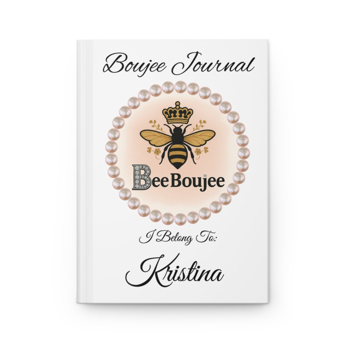 Personalized Boujee Journal with Pearl-Framed Bee Emblem - Hardcover Journal Matte White