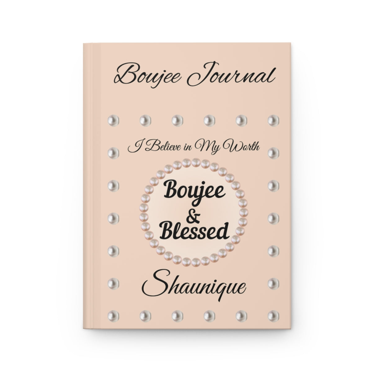Personalized "Boujee & Blessed" Hardcover Journals (Matte & Honeycomb Editions)
