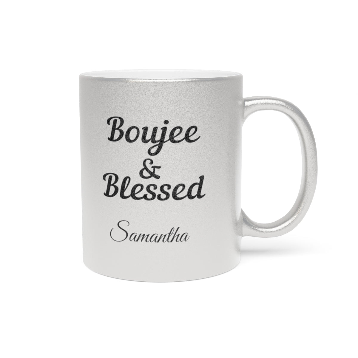 PERSONALIZED Boujee & Blessed Metallic Mug (Gold & Silver) - 11 oz