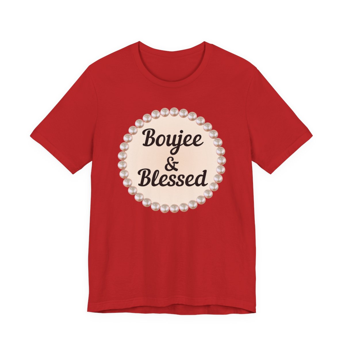 CUSTOMIZABLE Boujee & Blessed Pearl Emblem Jersey Tee
