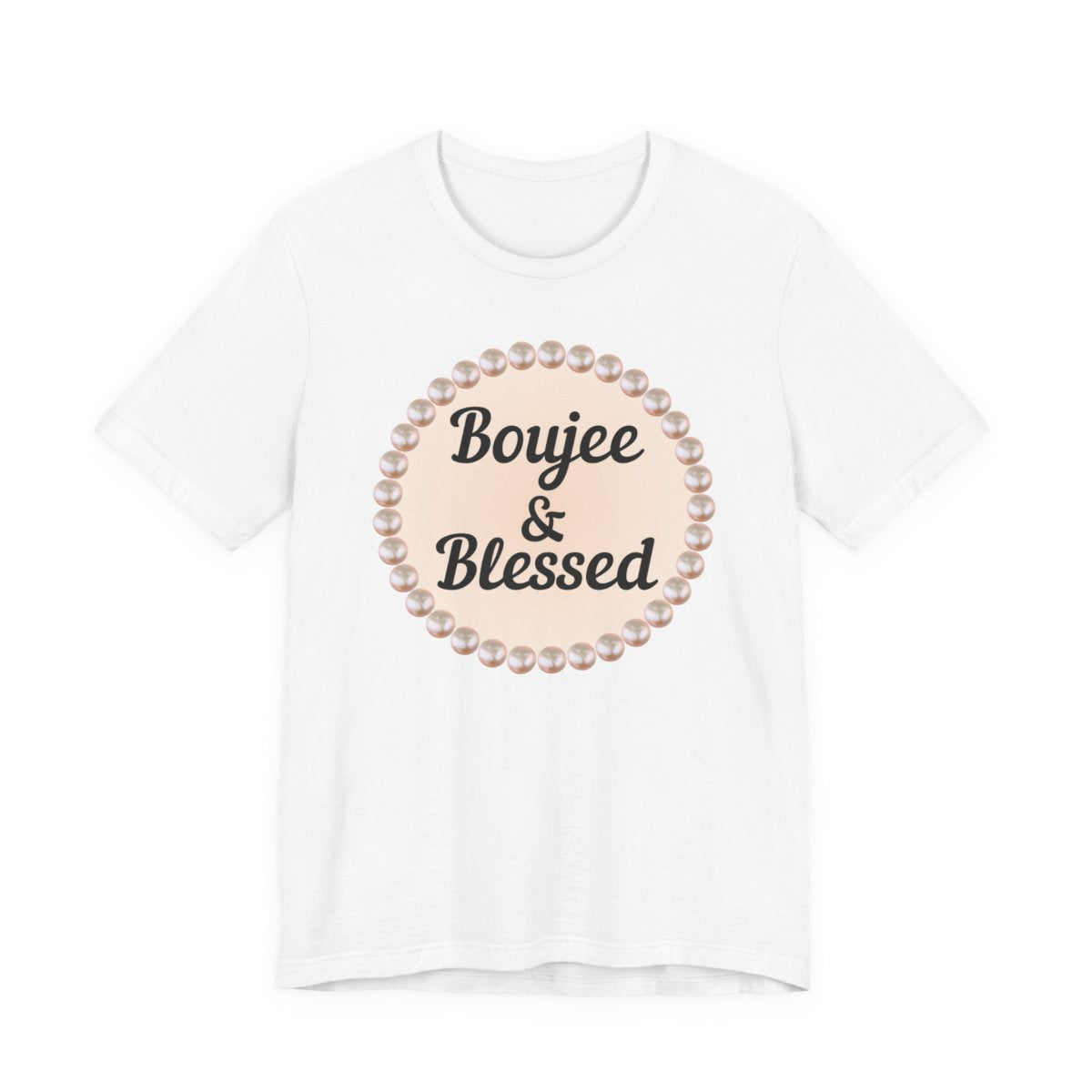 CUSTOMIZABLE Boujee & Blessed Pearl Emblem Jersey Tee