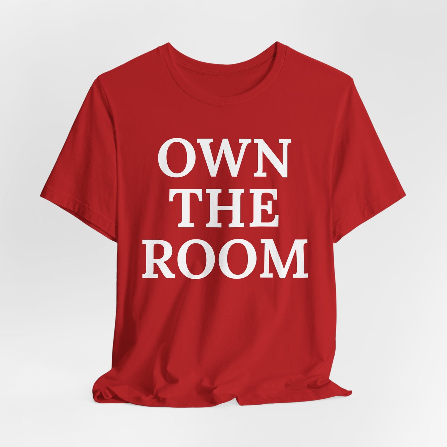 Own The Room — Power Play Tee