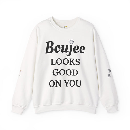 Boujee Looks Good On You - Heavy Blend™ Light Colors Crewneck Sweatshirt