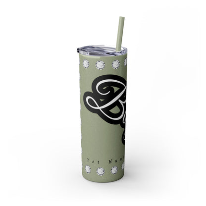 Boujee Yet Humble & Basic in DIAMONDS - Skinny Tumbler with Straw, 20oz