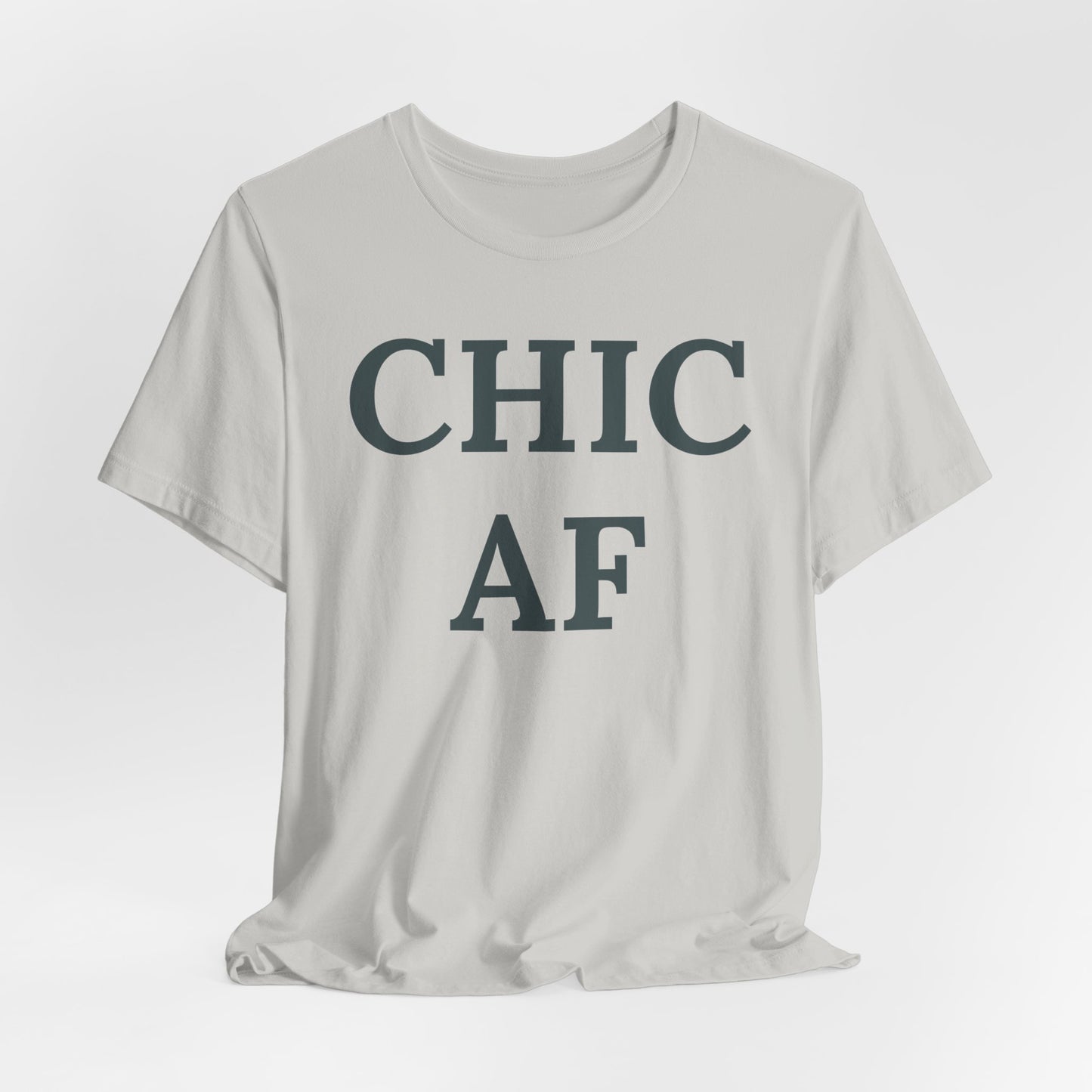Chic AF Statement Tee