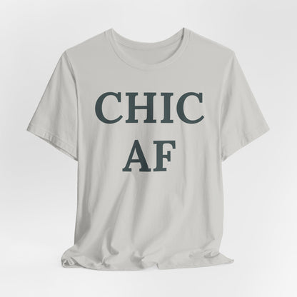 Chic AF Statement Tee