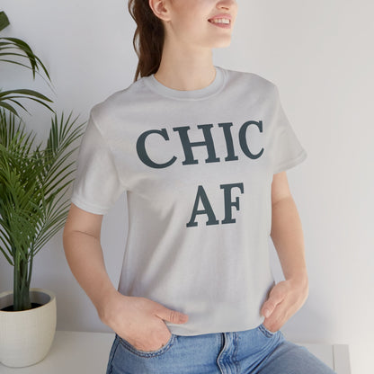 Chic AF Statement Tee