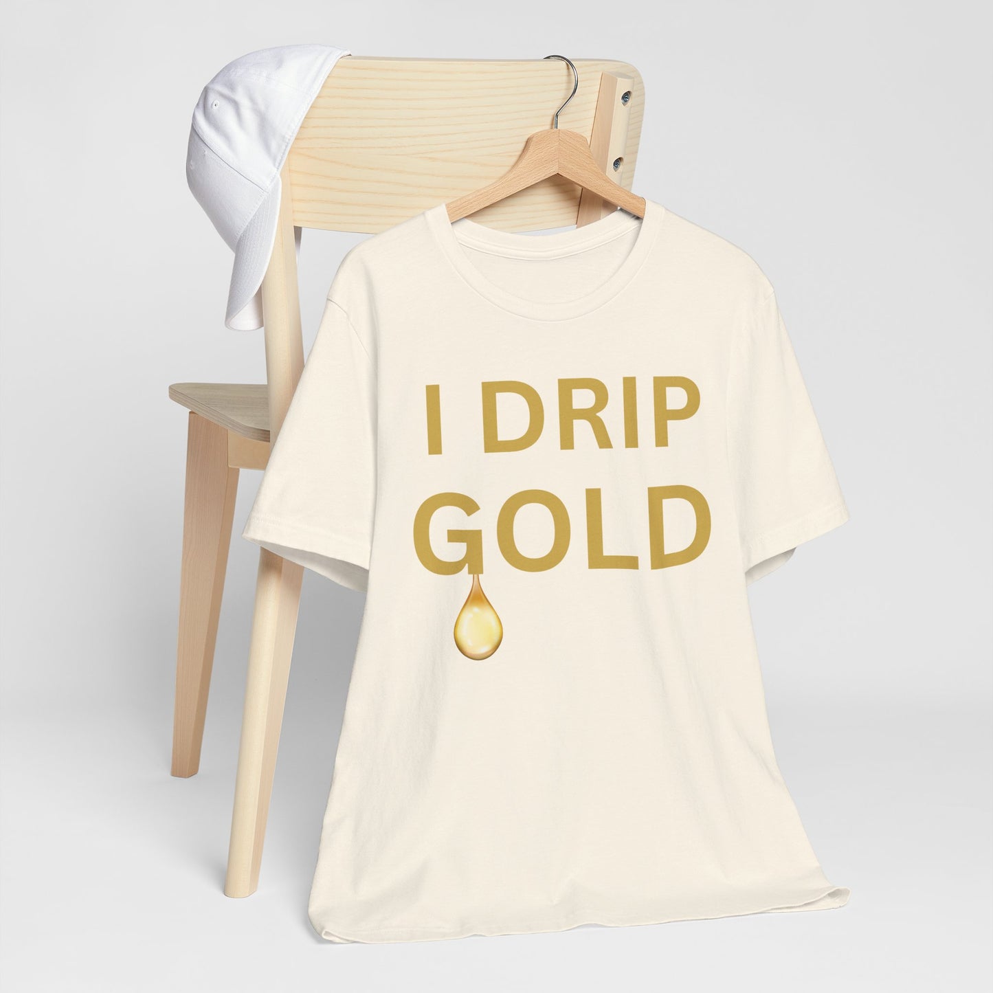 I Drip Gold Luxe Tee