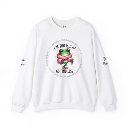 Boujee Frog I'm Too Much Go Find Less with Tumbler - Heavy Blend™ Light Colors Crewneck Sweatshirt