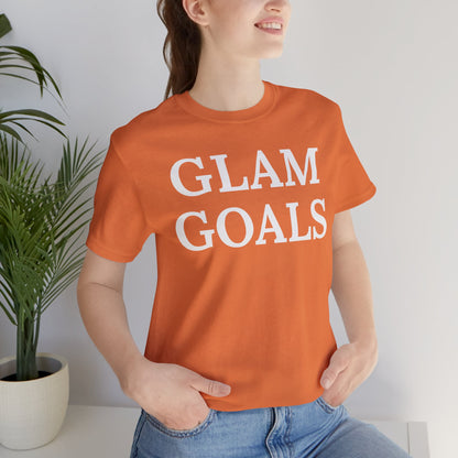 Glam Goals - Statement Tee