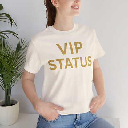 VIP STATUS Tee — Luxe Minimalist Statement