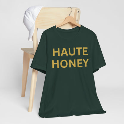 Haute Honey Luxe Tee