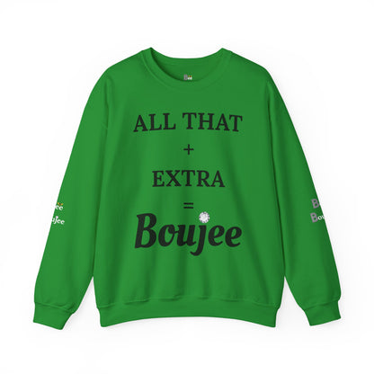 All That + Extra = Boujee - Heavy Blend™ Light Colors Crewneck Sweatshirt