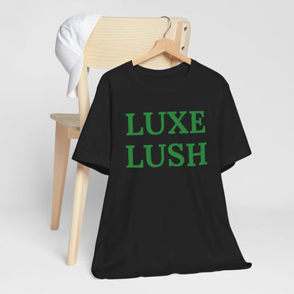 Luxe Lush Statement Tee