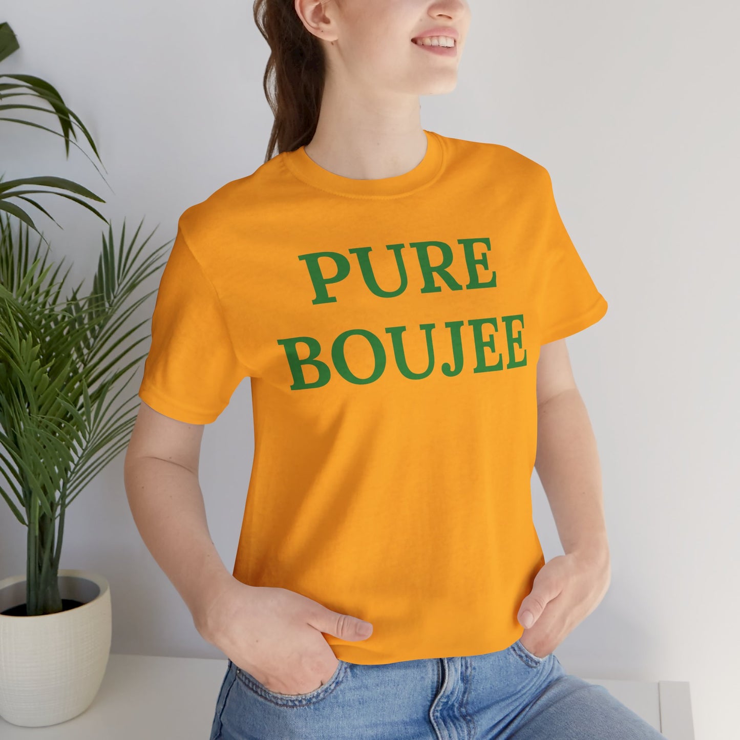 Pure Boujee - Statement Tee