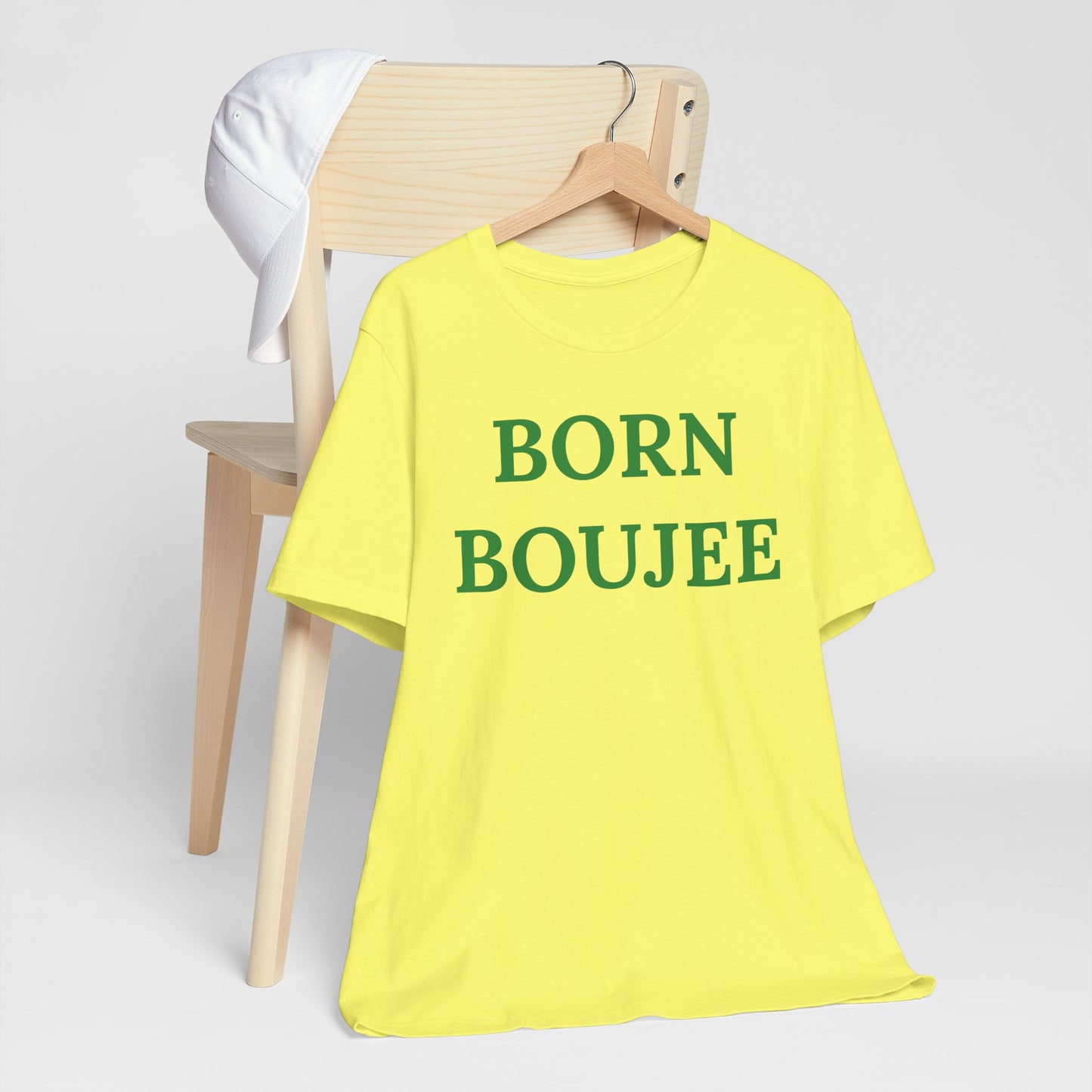 Born Boujee - Statement Tee