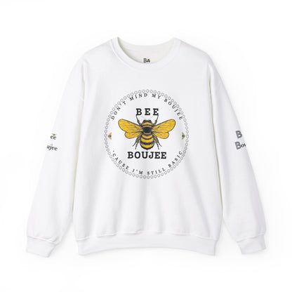Don't Mind My Boujee 'Cause I'm Still Basic - Heavy Blend™ Light Colors Crewneck Sweatshirt