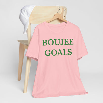 Boujee Goals - Statement Tee